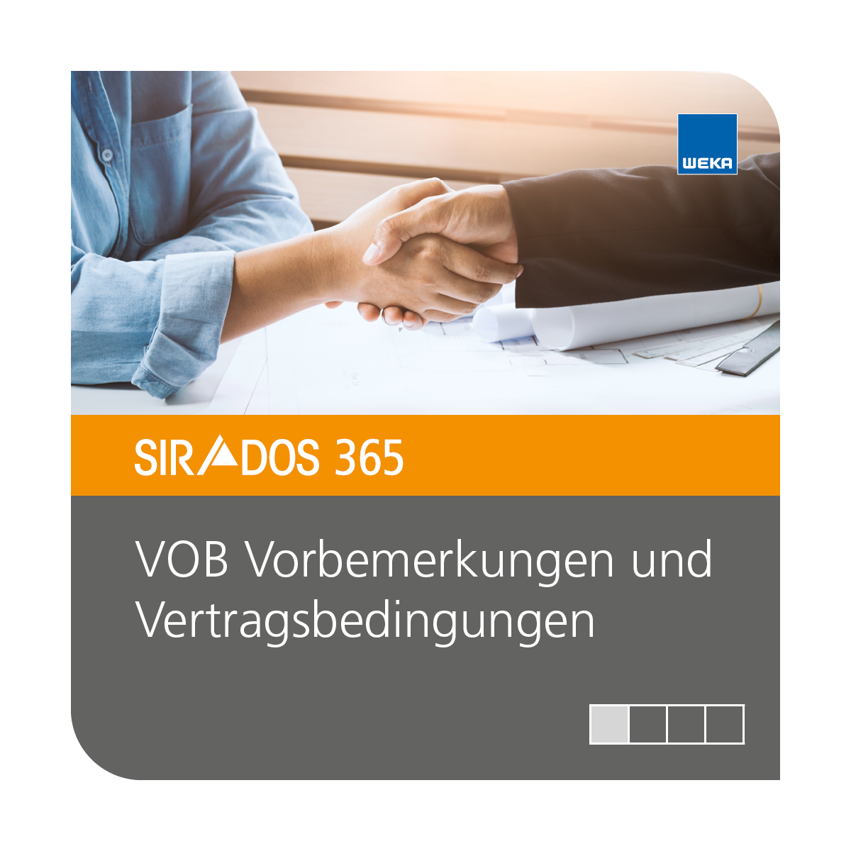 Produktabbildung von SIRADOS 365 VOB Vorbemerkungen und Vertragsbedingungen: Online-Version für Architekten und Planer, dargestellt mit einem Titelbild auf dem ein Hängeschütteln zweiter Architekten zu sehen ist mit dem Produktnamen darunter