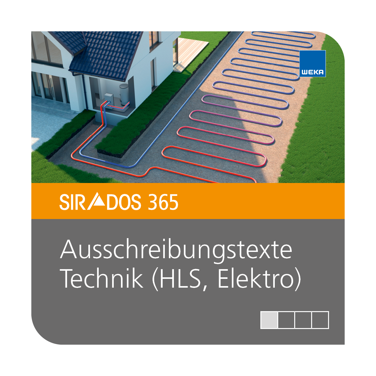 Produktabbildung von SIRADOS 365 Ausschreibungstexte Technik: Als Online-Version für Architekten und Planer, dargestellt mit einem modernen Haus mit den heizungsleitungen davor und einem Text mit dem Produktnamen