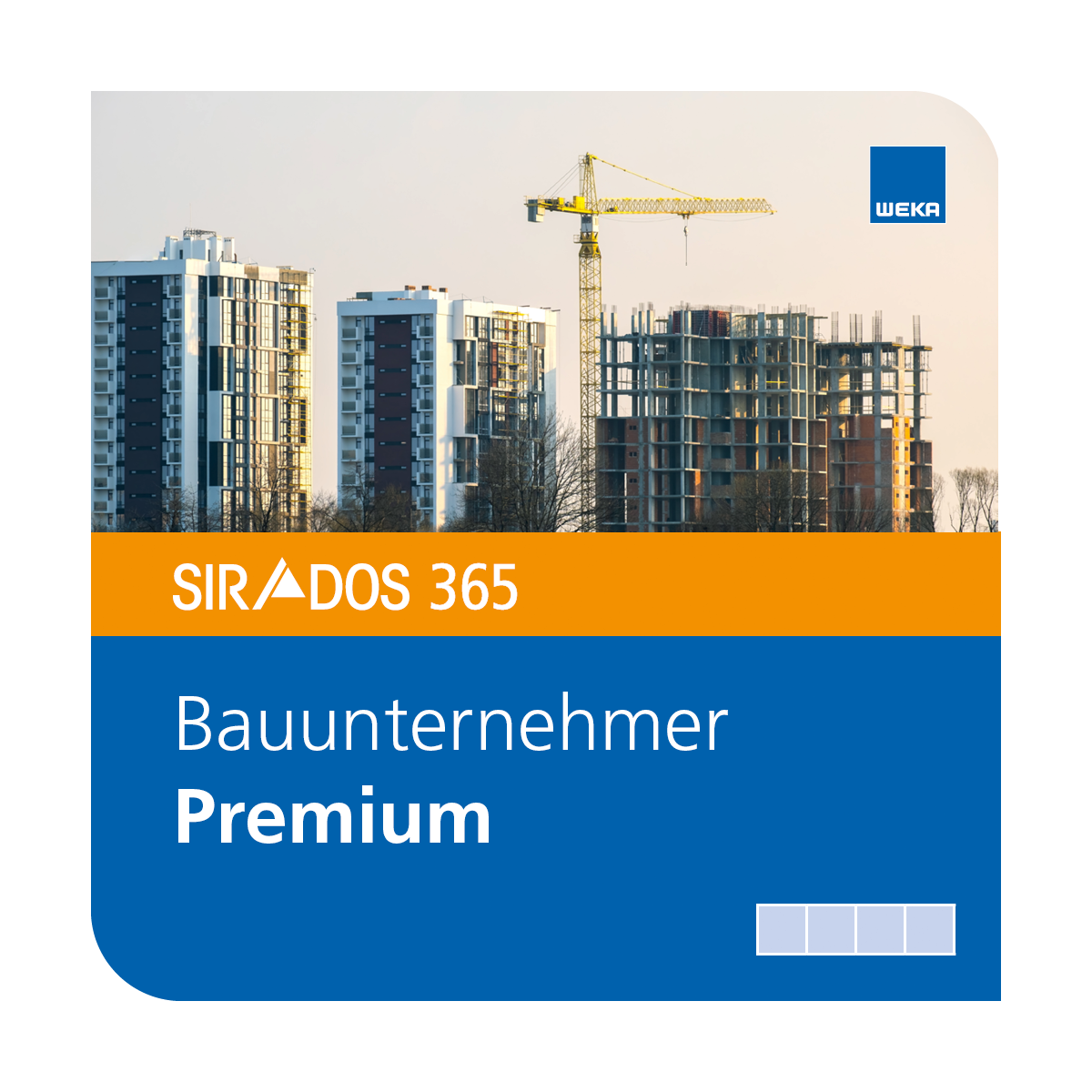Produktabbildung von SIRADOS Bauunternehmer und Handwerker Premium: Online-Version dargestellt mit Hochhäudern umgeben von Gerüsten und Text mit dem Produktnamen