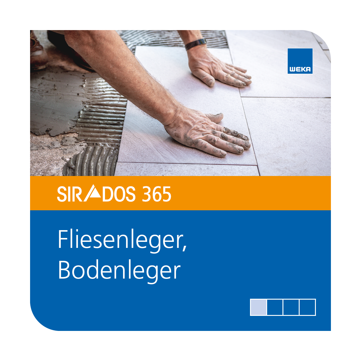Produktabbildung von SIRADOS 365 Kalkulationsdaten Fliesen- und Bodenleger: Online-Version dargestellt mit einem Fliesenleger und Text mit dem Produktnamen
