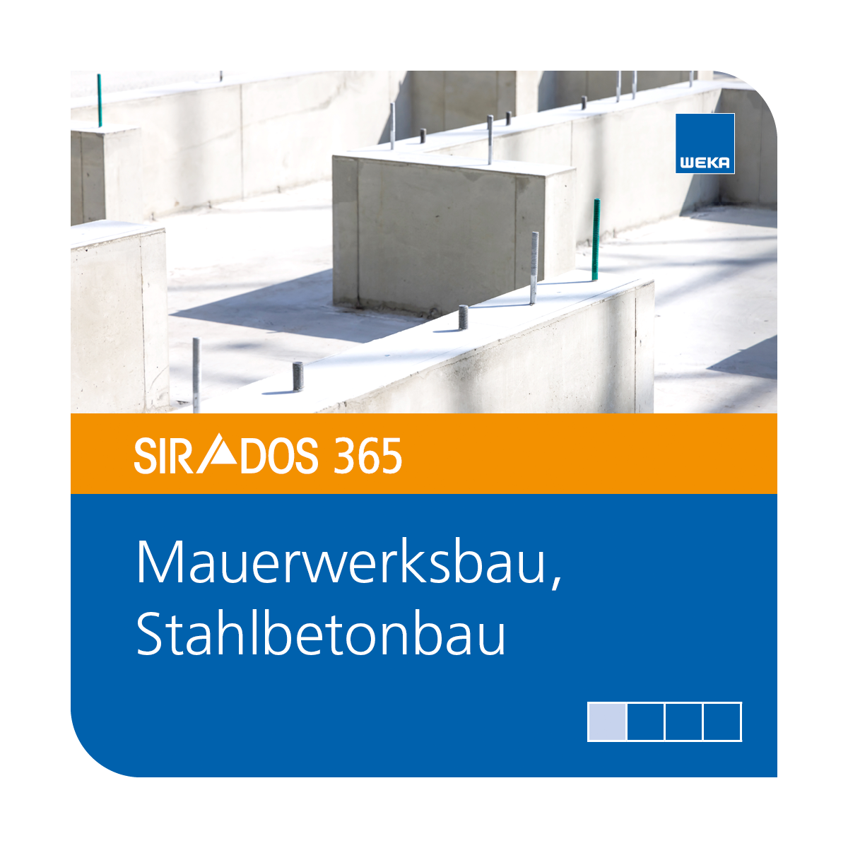 Produktabbildung von SIRADOS 365 Kalkulationsdaten Mauerwerksbau und Stahlbetonbau: Online-Version dargestellt mit Mauerwerk und Text mit dem Produktnamen