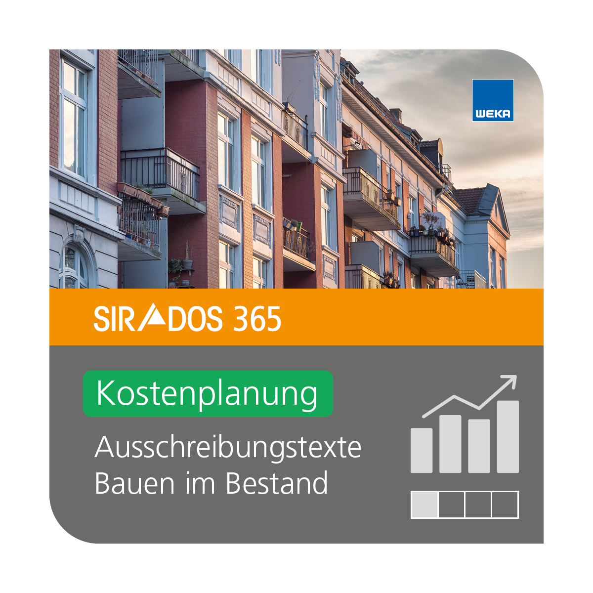 Produktabbildung von SIRADOS 365 Kostenplanung Altbau: Online-Version für Architekten, dargestellt mit einem Mehrfamilienhaus mit dem Produktnamen